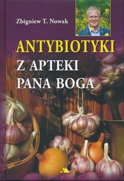 ANTYBIOTYKI Z APTEKI PANA BOGA.jpg
